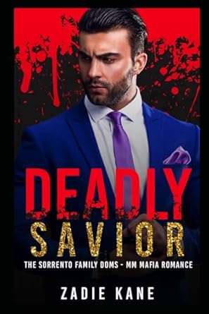 Deadly Savior: An MM Mafia Romance
