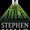 The Green Mile: The iconic horror masterpiece