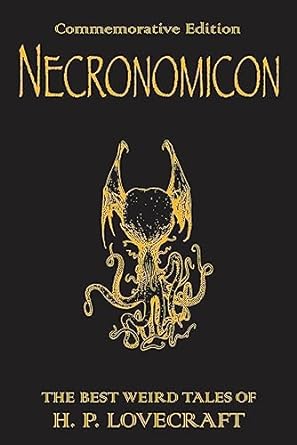 Necronomicon: The Best Weird Tales of H.P. Lovecraft