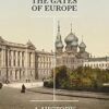 The Gates of Europe: A History of Ukraine