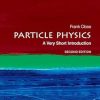 Particle Physics A Very Short Introduction