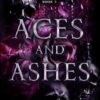 Aces and Ashes: A Dark Reverse Harem Romance (Black Spades Trilogy - Book 3)