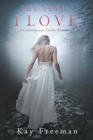The Devil I Love: A Contemporary Gothic Romance: 2