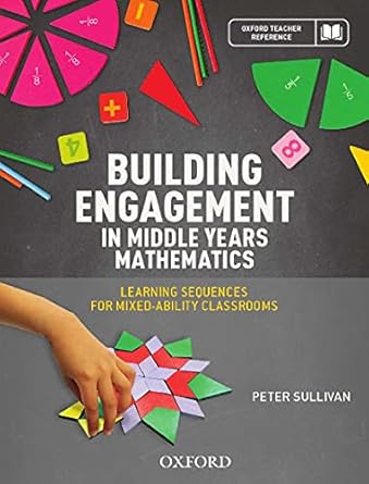 Building Engagement in Middle Years Mathematics: Learning sequences for mixed-ability classrooms