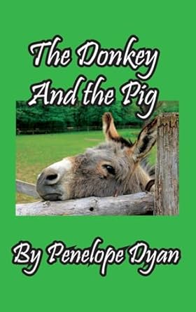 The Donkey And The Pig