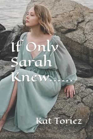 If Only Sarah Knew