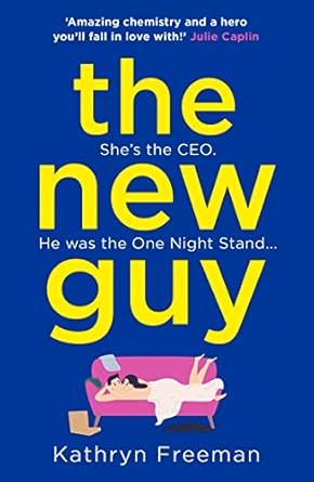 The New Guy: A page-turning enemies to lovers romance perfect for romcom fans!: Book 1