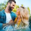 Shattered Trust: A Christian Medical Romance