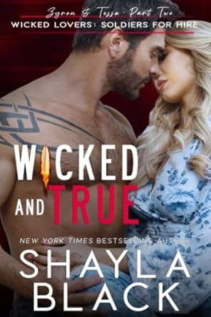 Wicked and True (Zyron and Tessa, Part Two): 4