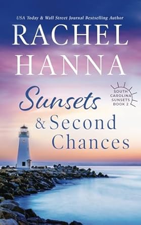 Sunsets & Second Chances