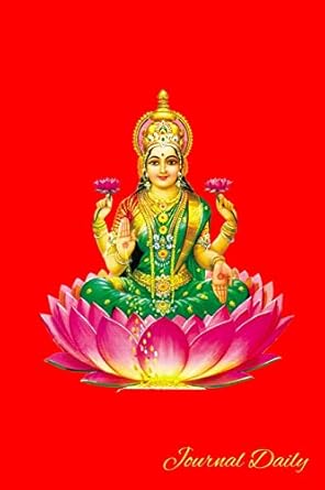 Journal Daily: Goddess Of Fortune, Wealth & Prosperity Lakshmi Notebook, Mandala Backcover, Lined Blank Journal, 6 x 9, 120 White Color Pages, Matte Finish Cover.