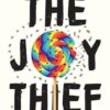 The Joy Thief: How OCD steals your happiness – and how to get it back