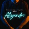 Alejandro (That's One Big Impact Driver) Special Edition: A Bi-Awakening MM Romance