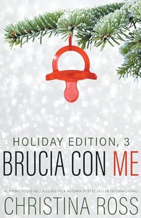 Brucia con Me: Holiday Edition, 3 (11)