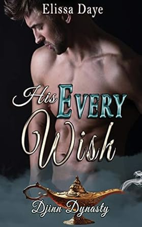 His Every Wish (1)