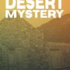 Desert Mystery