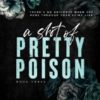 A Shot of Pretty Poison: A Brother's Best Friend Romance