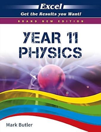 Excel Year 11 Study Guide: Physics