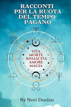 Racconti per la ruota del tempo pagano