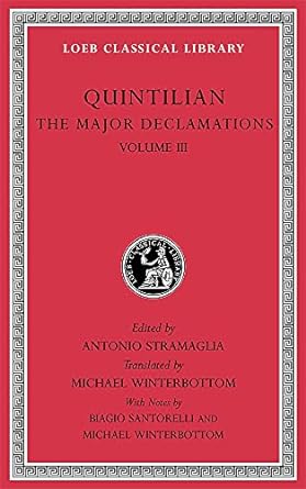 The Major Declamations, Volume III