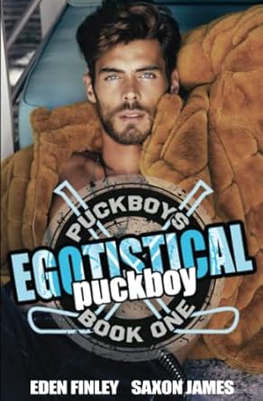 Egotistical Puckboy: 1