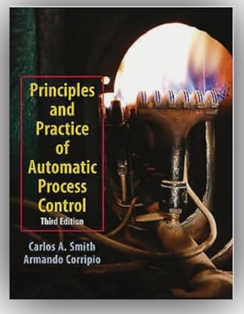Principles and Practices of Automatic Process Control