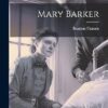 Mary Barker