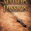 A Settler's Passion