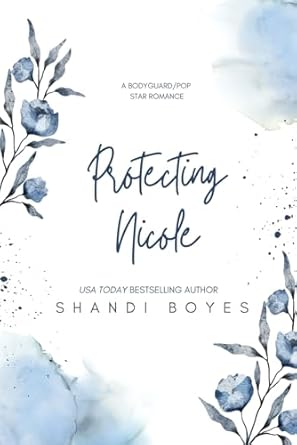 Protecting Nicole: Discreet Edition