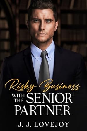 Risky Business with the Senior Partner