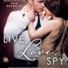 Live, Love, Spy: 2