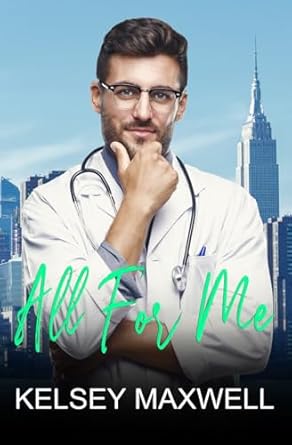 All for Me: A Rock City Romance