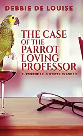 The Case of the Parrot Loving Professor (2)