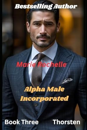 Alpha Male Incorporated Thorsten