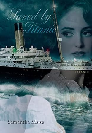 Saved by Titanic