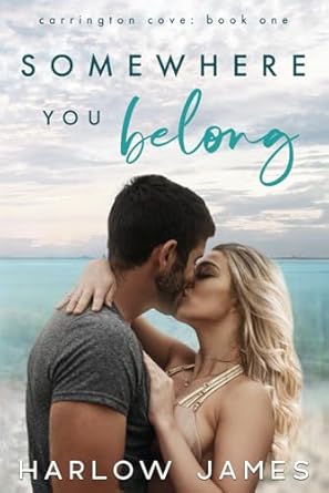 Somewhere You Belong: Carrington Cove Book 1