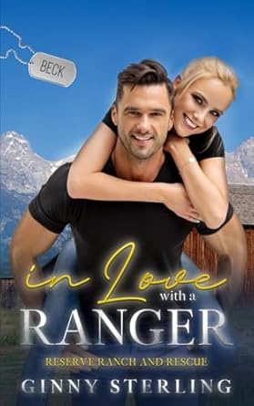 In Love with a Ranger: A Marriage of Convenience Romance