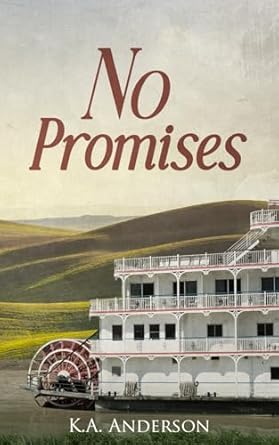 No Promises: A Post Civil War Historical Romance