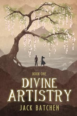 Divine Artistry: Book One