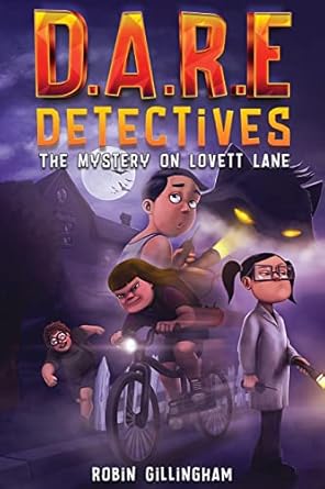 D.A.R.E Detectives: The Mystery on Lovett Lane (Dyslexia Font): 1