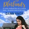 A Folly in Plotlands: A Heartwarming World War Two Saga Set in Plotlands, Dunton, Essex