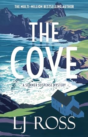 The Cove: A Summer Suspense Mystery