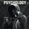 Criminal Psychology: Explore the Nature of the Criminal Mind and Discover the Secrets of Profiling and Lie Detection