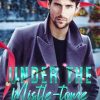 Under The Mistle-tome