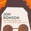 The Psychopath Test: A Journey Through the Madness Industry