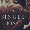 A Single Kiss (2)