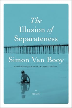 The Illusion of Separateness