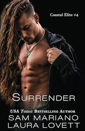 Surrender: Coastal Elite, #4