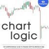 Chart Logic - Technical Analysis Handbook (Black and White Edition): The Comprehensive Guide to Trading Cryptocurrencies and Tools to Outperform Your Basic Buy and Hold Investor
