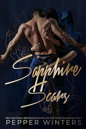 Sapphire Scars: Dark Romance